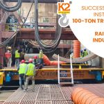 SUCCESSFULLY INSTALLED 100-TON TROLLEY FOR RAILWAY INDUSTRY