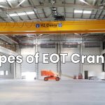 Types Of EOT Cranes & Their Features | Essential Guide For Need Users