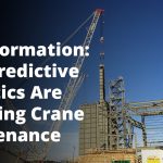 Digital Transformation: How Predictive Analytics Are Changing Crane Maintenance