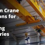 Custom Crane Solutions for India’s Growing Industries