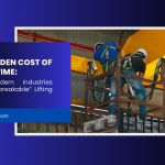 The Hidden Cost of Downtime: Why Modern Industries Need “Unbreakable” Lifting Systems